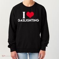 I Love Gaslighting Women's Sweatshirt thumb 0