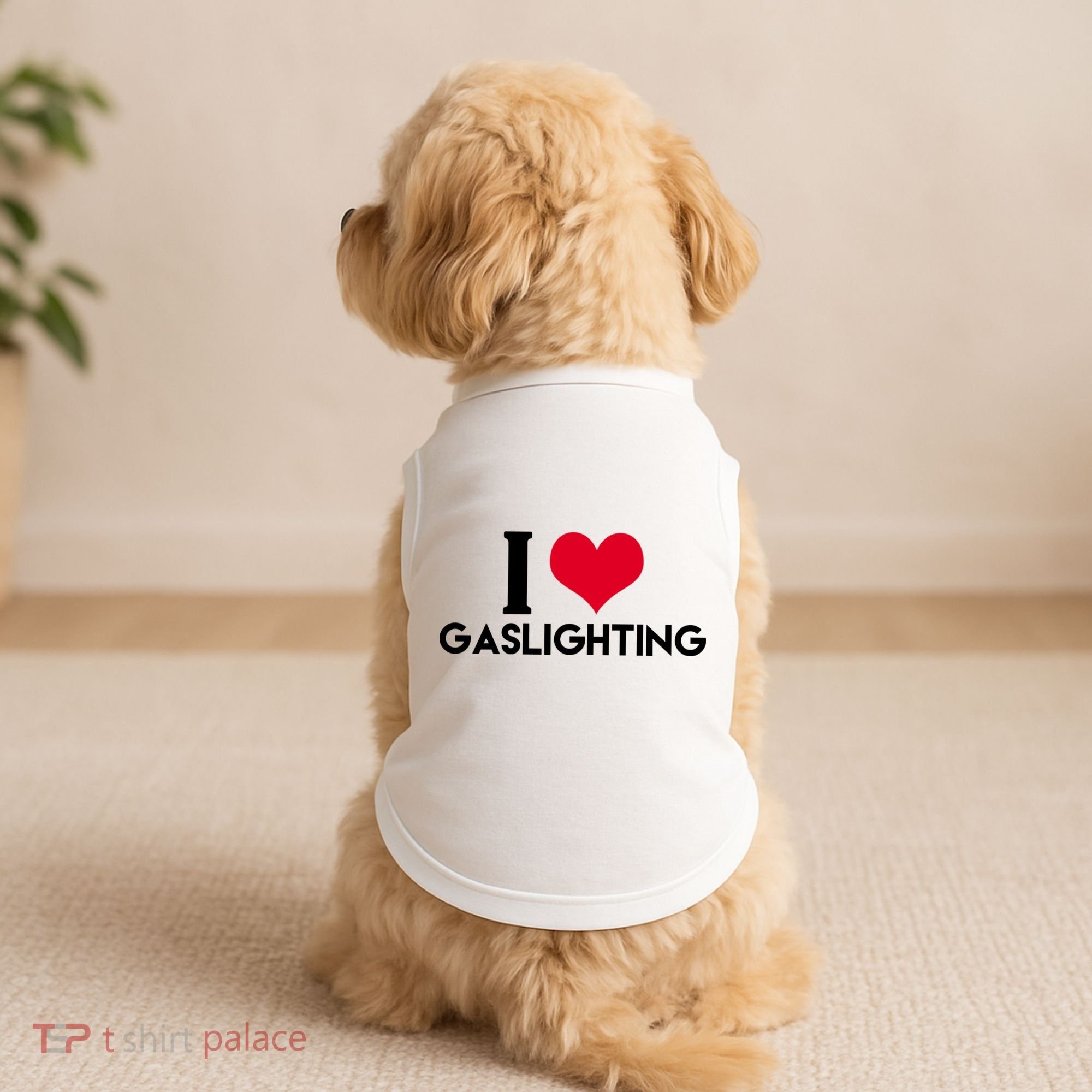 I Love Gaslighting Doggie Tank