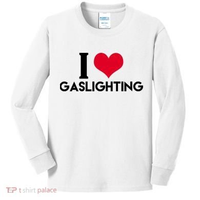 I Love Gaslighting Kids Long Sleeve Shirt