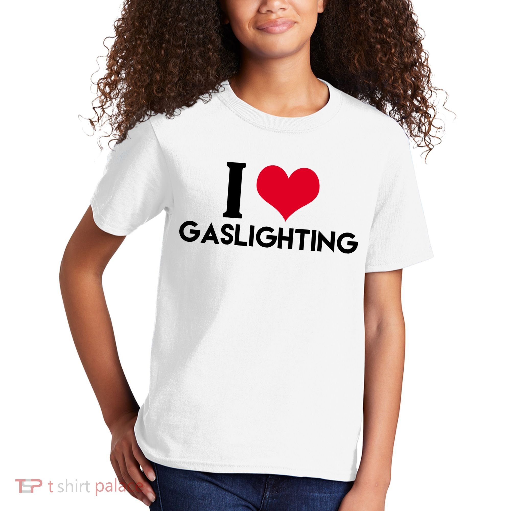 I Love Gaslighting Kids T-Shirt