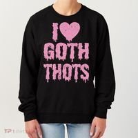I Love Goth Thots Women's Sweatshirt thumb 0