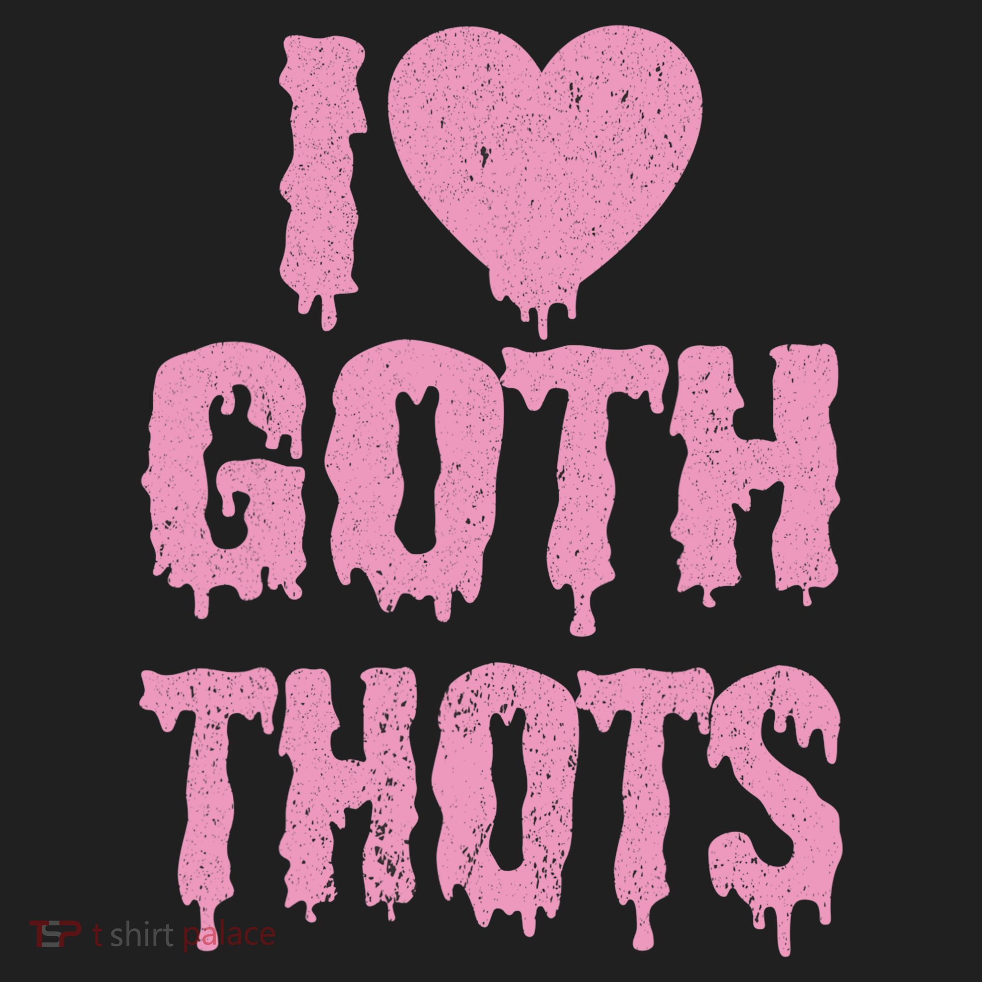 I Love Goth Thots Women's Sweatshirt