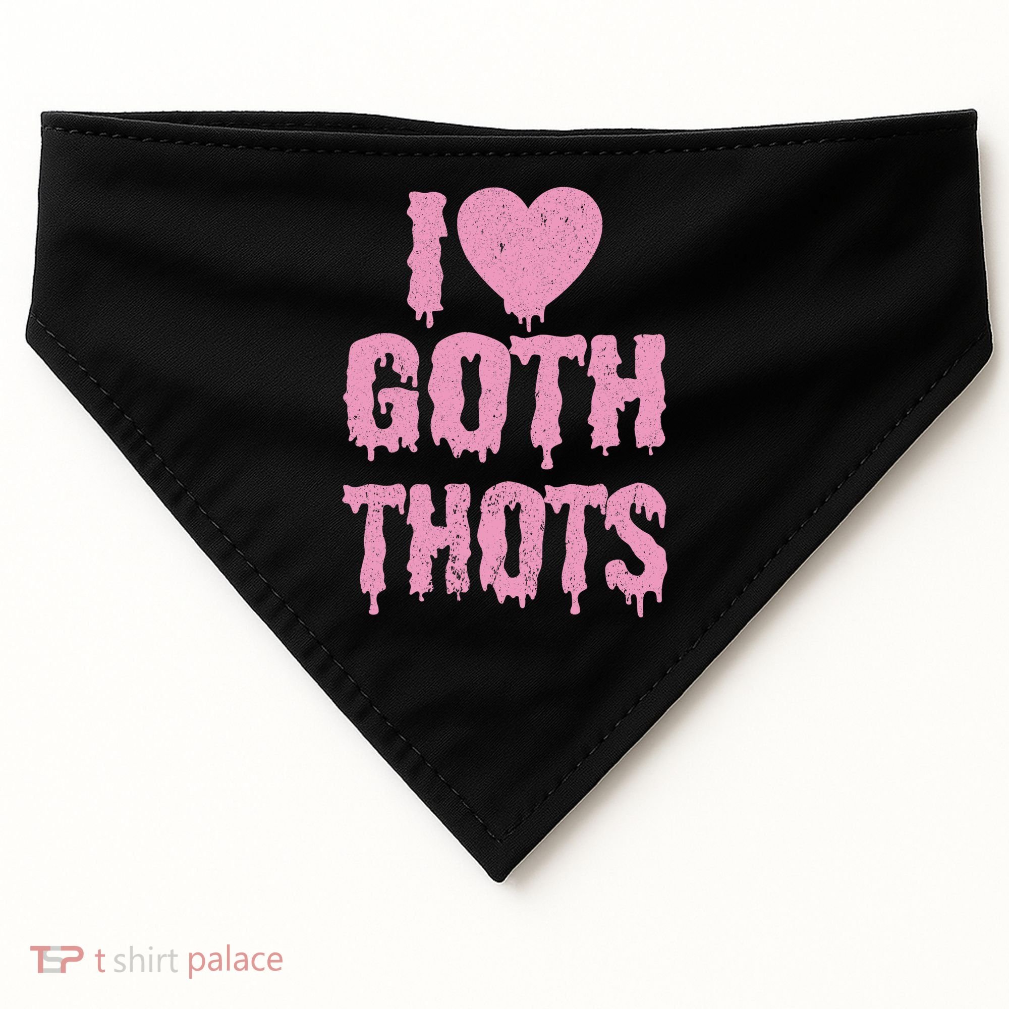I Love Goth Thots USA-Made Doggie Bandana