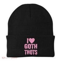 I Love Goth Thots Beanie thumb 0