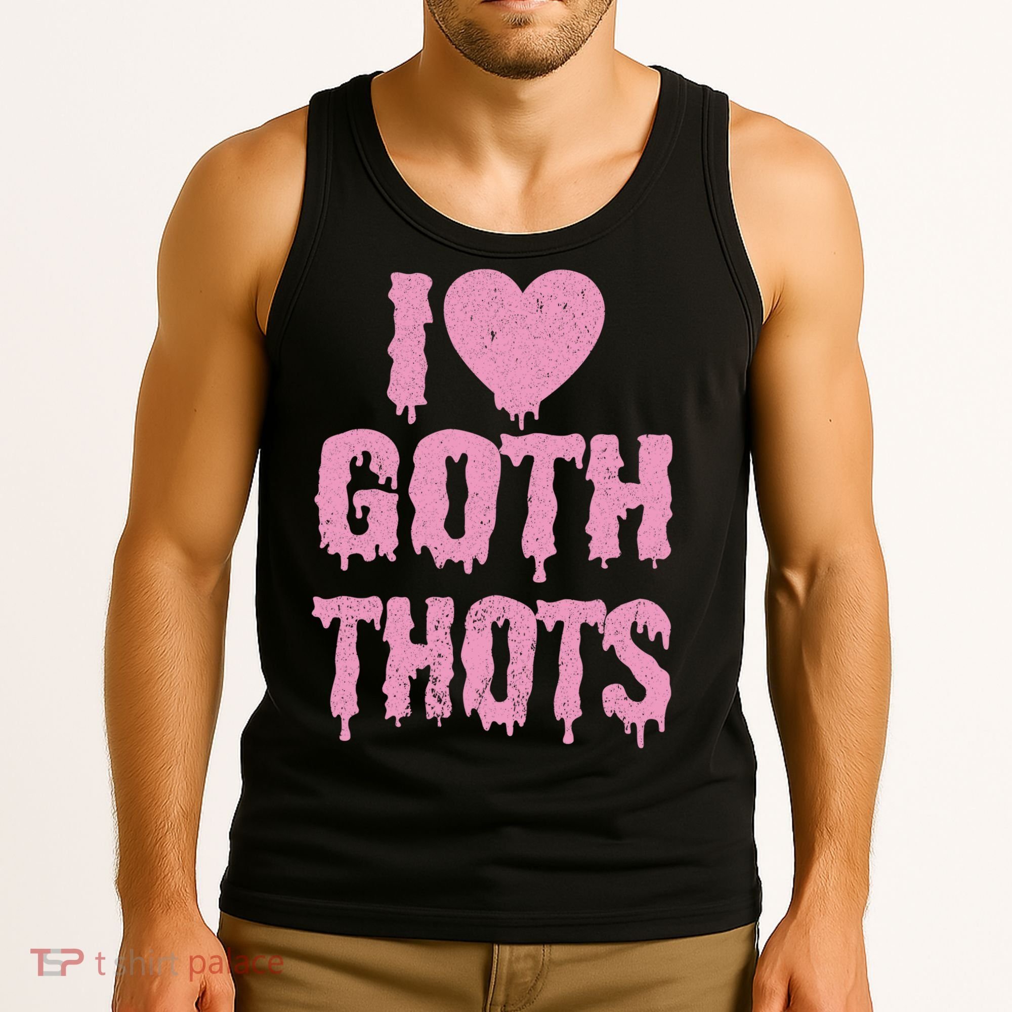 I Love Goth Thots Tank Top