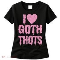 I Love Goth Thots Women's T-Shirt thumb 0