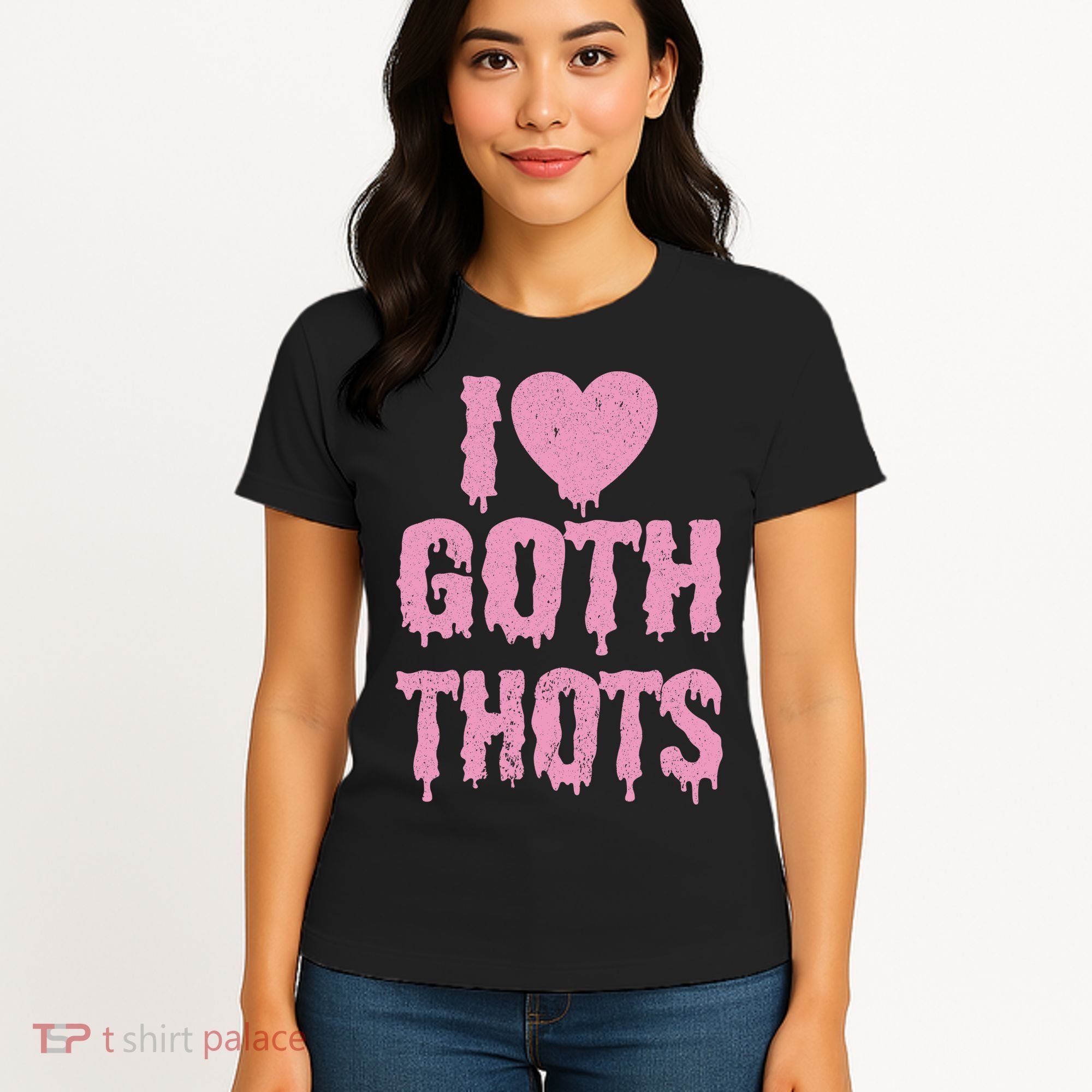 I Love Goth Thots Women's T-Shirt