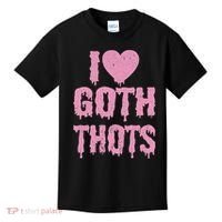 I Love Goth Thots Kids T-Shirt thumb 0