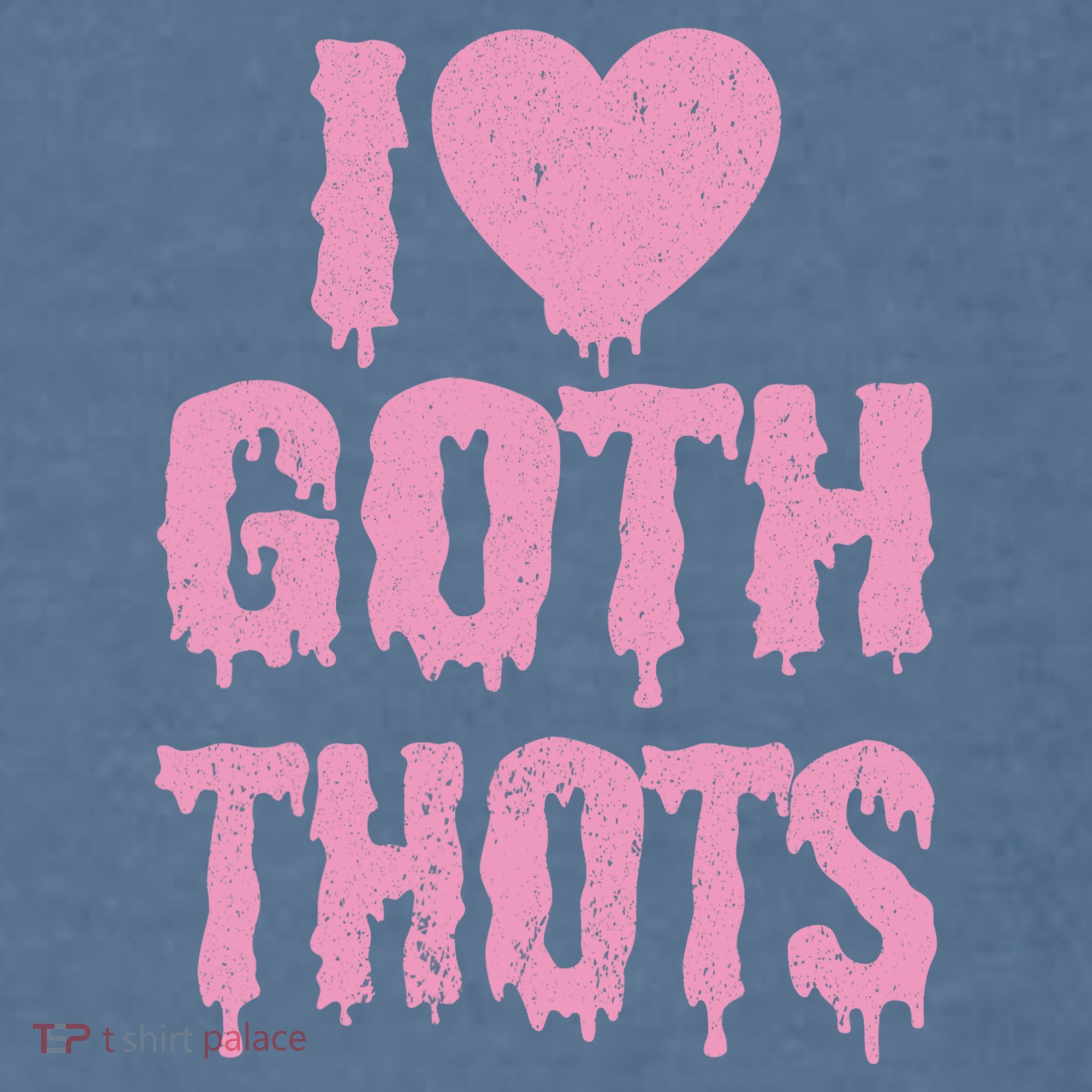 I Love Goth Thots Garment-Dyed Sweatshirt