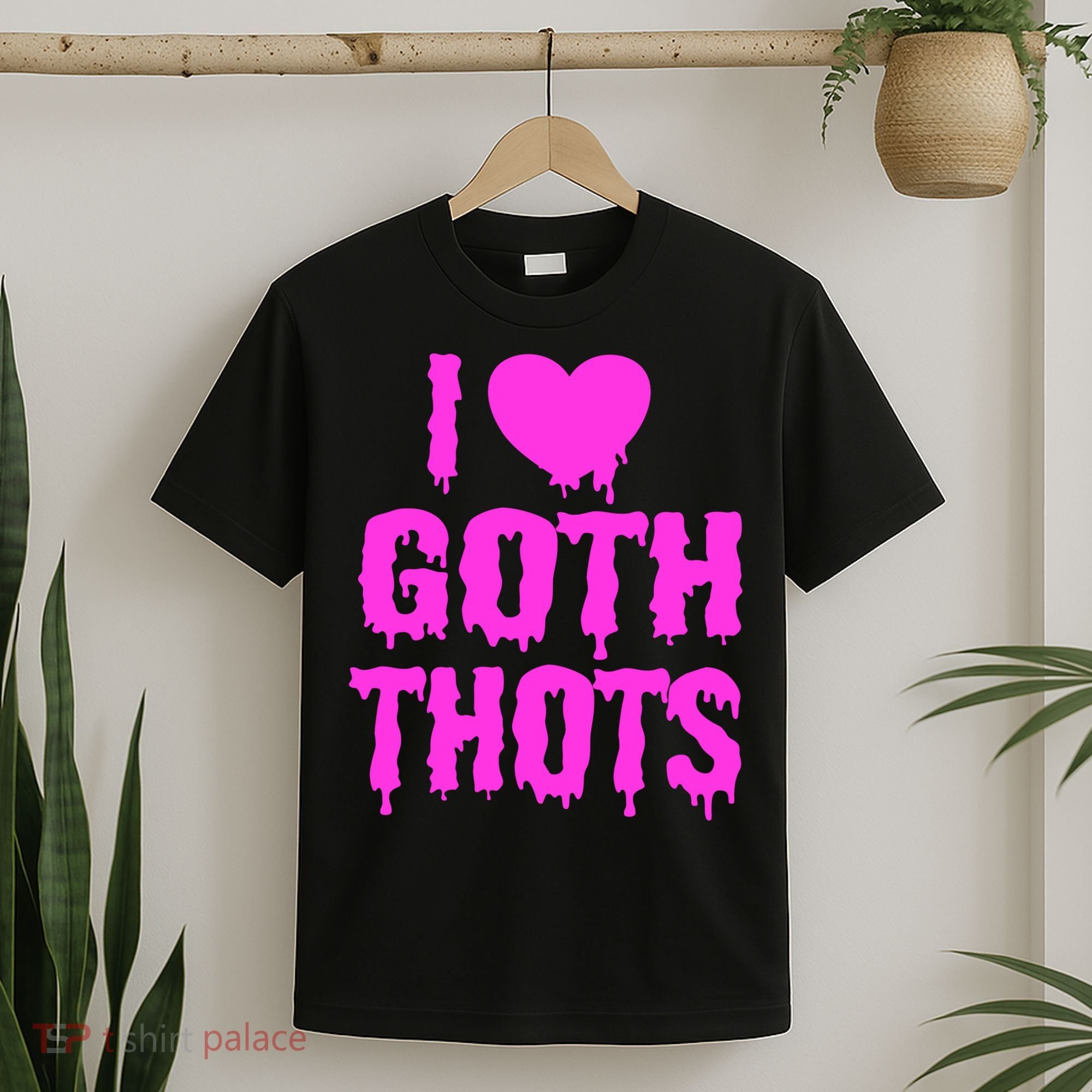 I Love Goth Thots T-Shirt