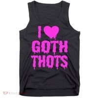 I Love Goth Thots Tank Top thumb 0