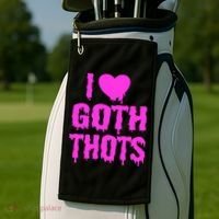 I Love Goth Thots Golf Towel thumb 2