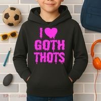 I Love Goth Thots Kids Hoodie thumb 2
