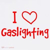 I Love Gaslighting, Gaslighting Is Not Real Women's Tank Top thumb 5