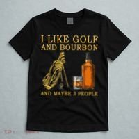 I Like Golf And Bourbon And Maybe 3 People Funny Golf T-Shirt thumb 5