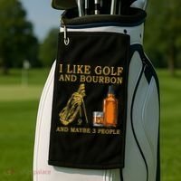 I Like Golf And Bourbon And Maybe 3 People Funny Golf Golf Towel thumb 2