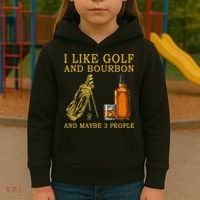 I Like Golf And Bourbon And Maybe 3 People Funny Golf Kids Hoodie thumb 3