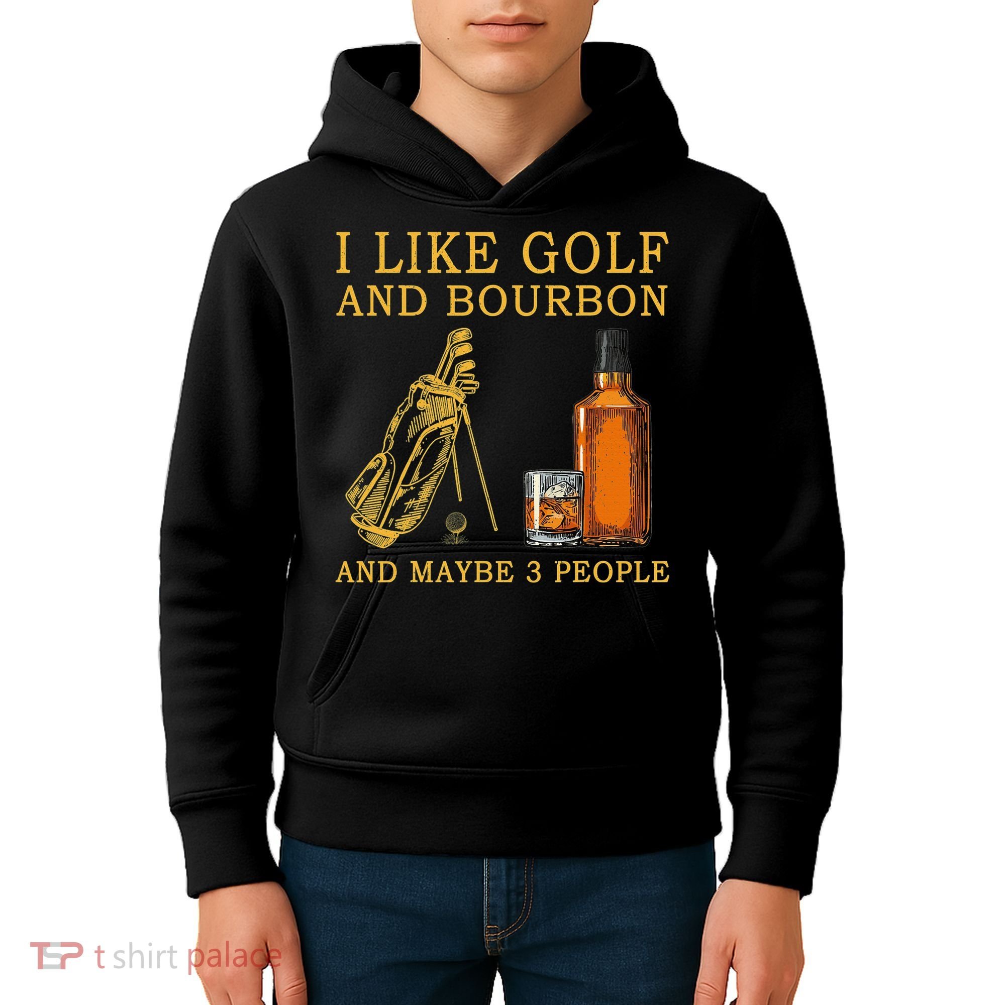 I Like Golf And Bourbon And Maybe 3 People Funny Golf Kids Hoodie