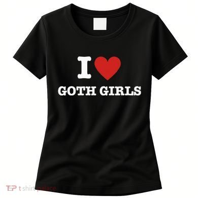 I Love Goth Women's T-Shirt