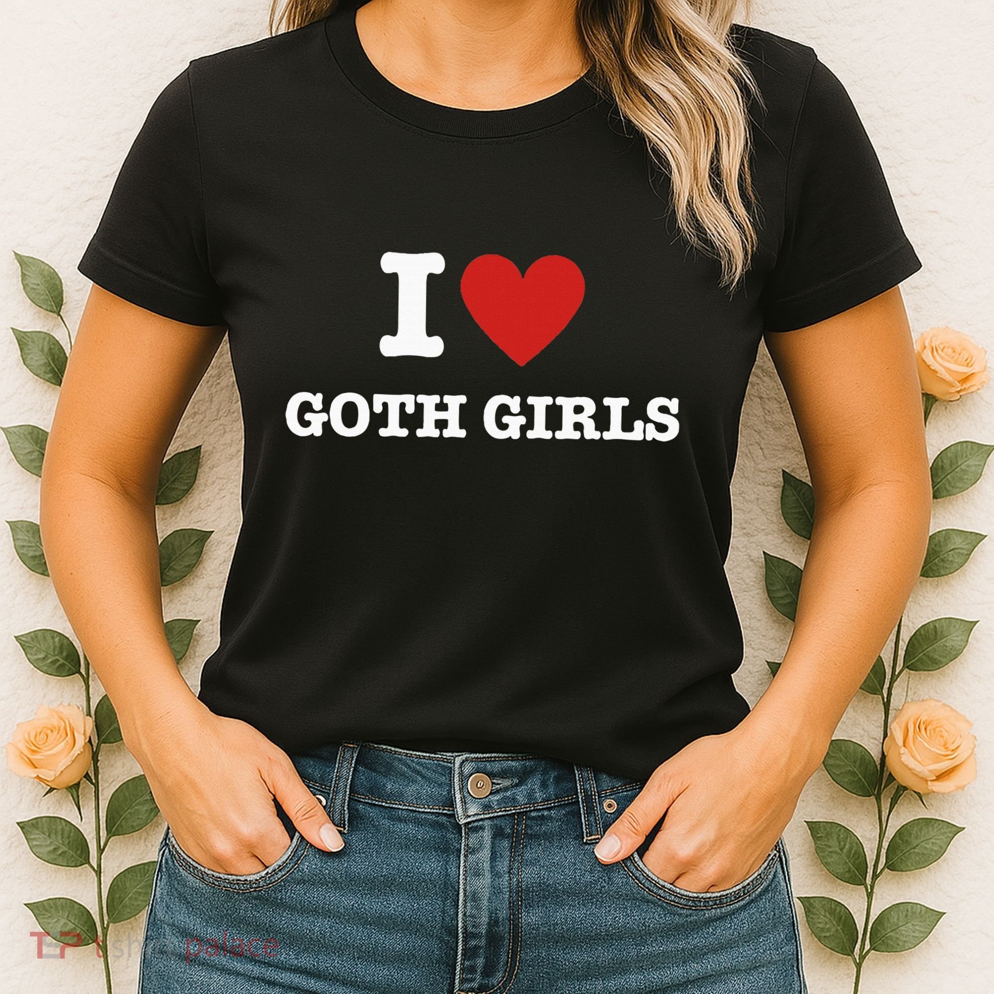 I Love Goth Women's T-Shirt