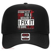 I Let God Fix It Because If I Fix It I'm Going To Jail Retro Hat thumb 0