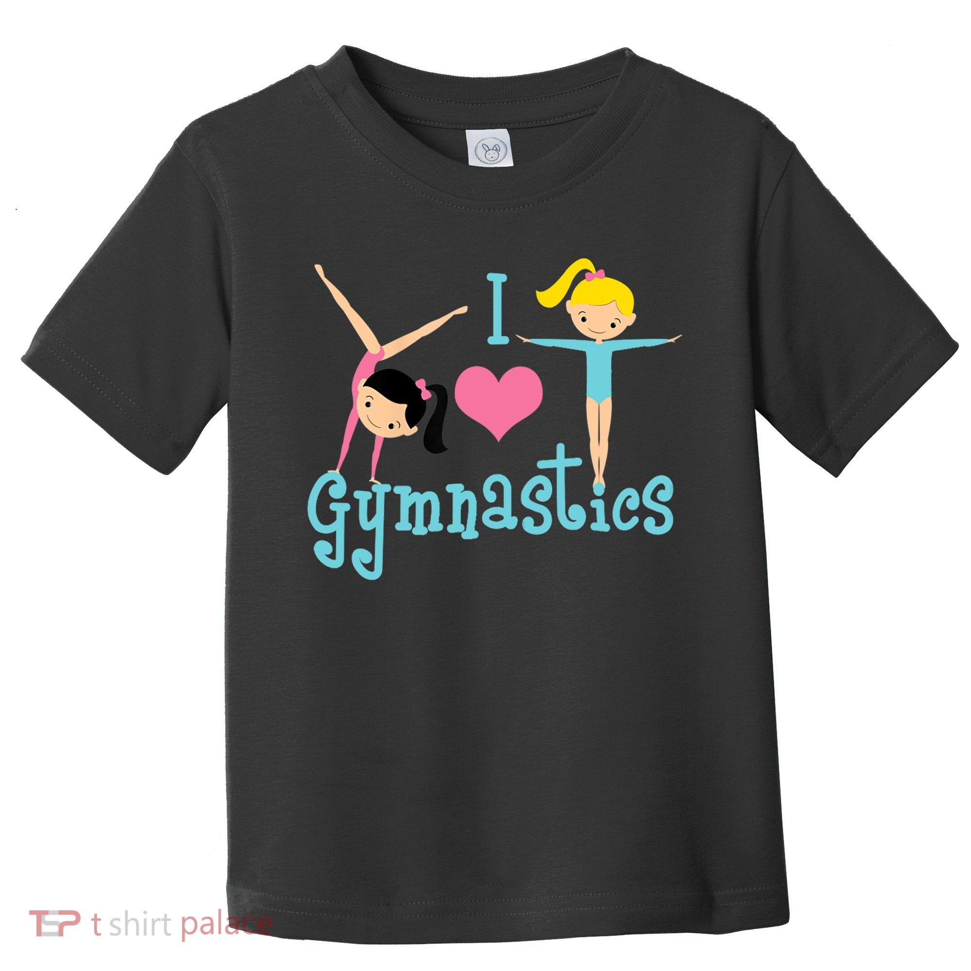 I Love Gymnastics TShirt Toddler T-Shirt