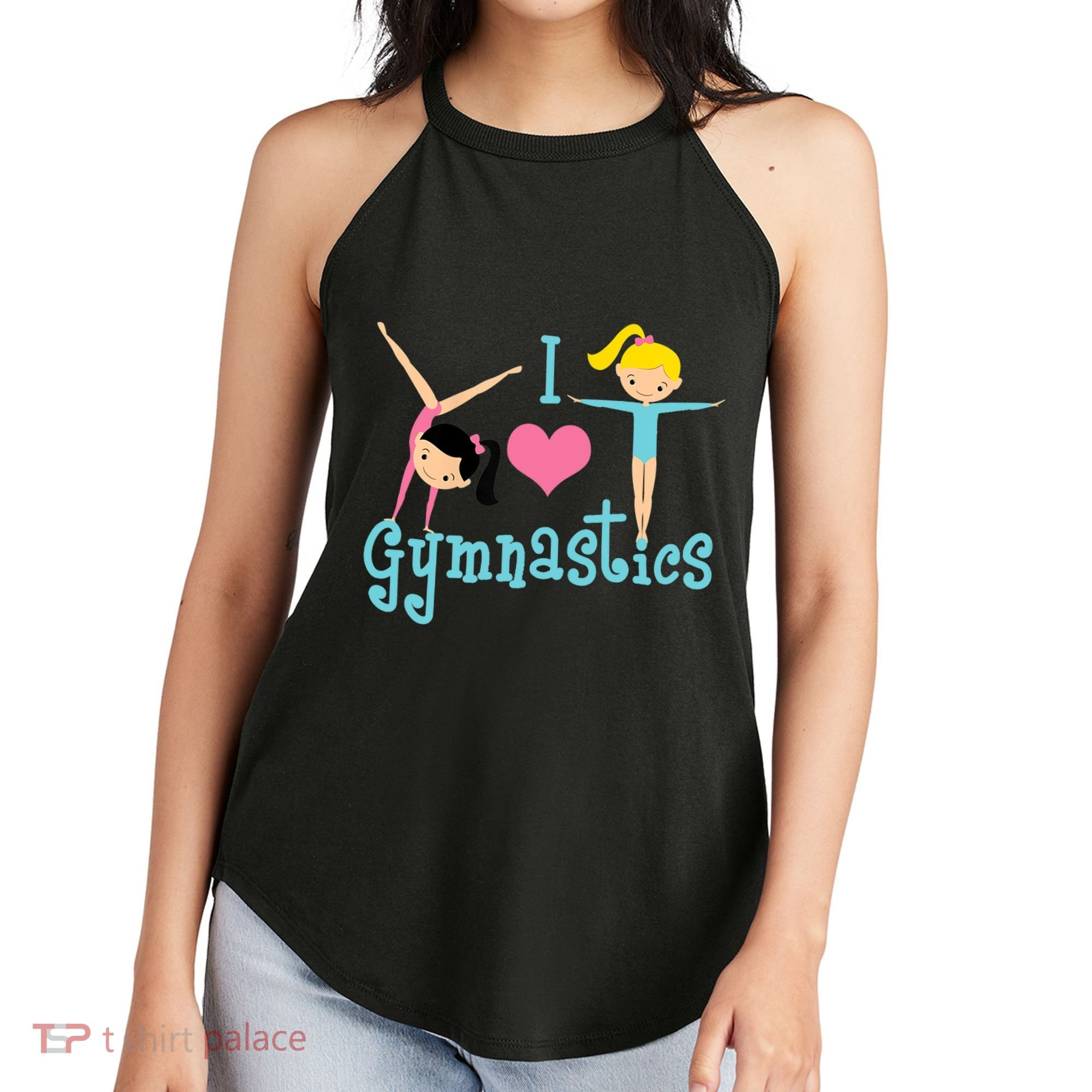 I Love Gymnastics TShirt Women's Perfect Tri Rocker Tank