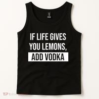 If Life Gives You Lemons Add Vodka Funny Tank Top thumb 2