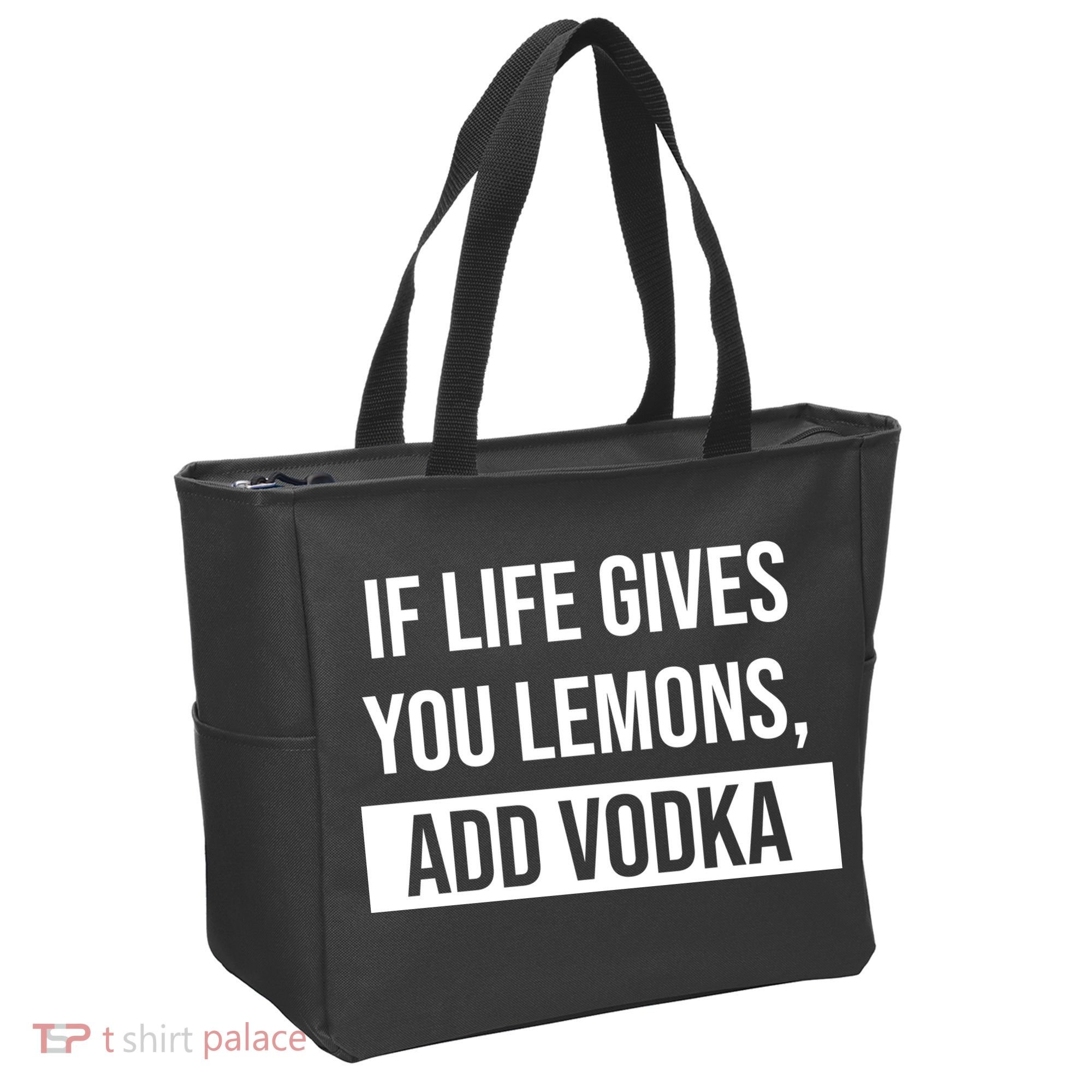 If Life Gives You Lemons Add Vodka Funny Tote Bag