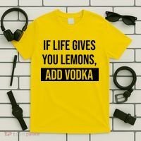 If Life Gives You Lemons Add Vodka Funny T-Shirt thumb 5