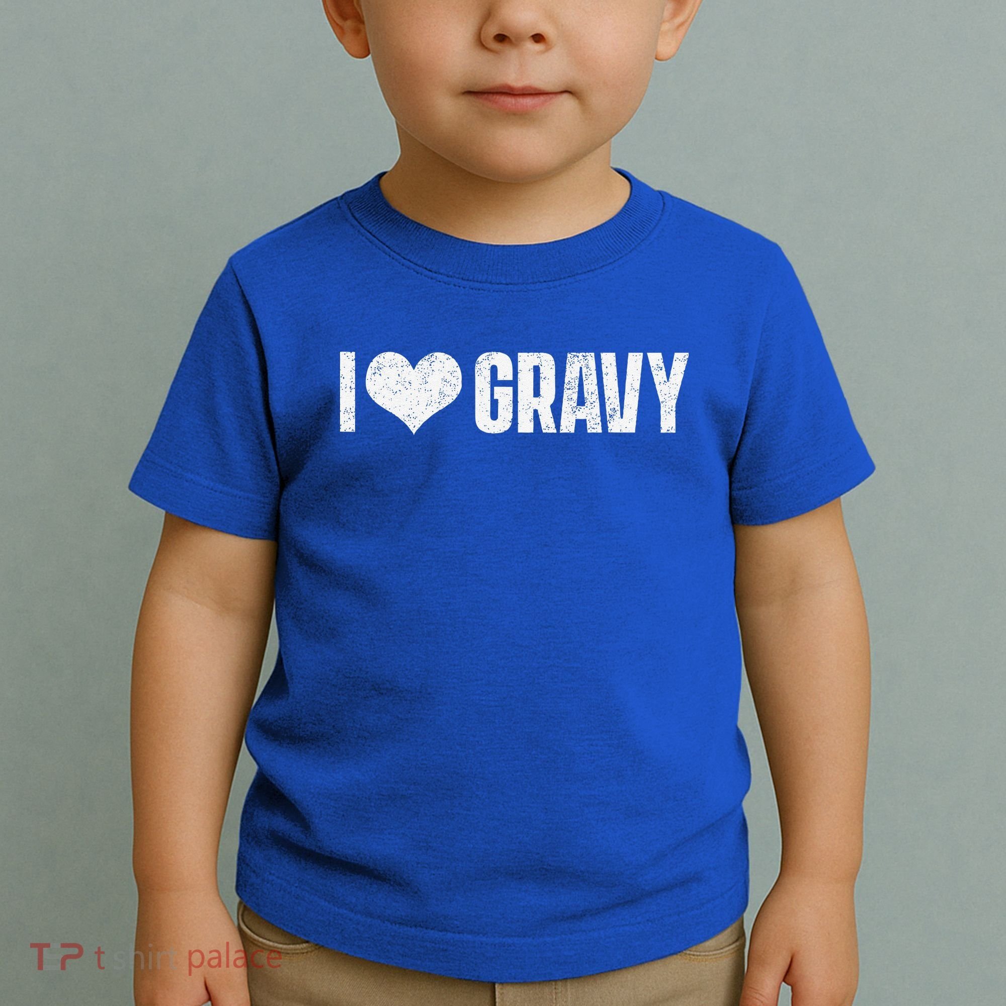 I Love Gravy Thanksgiving Toddler T-Shirt