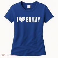 I Love Gravy Thanksgiving Women's T-Shirt thumb 0