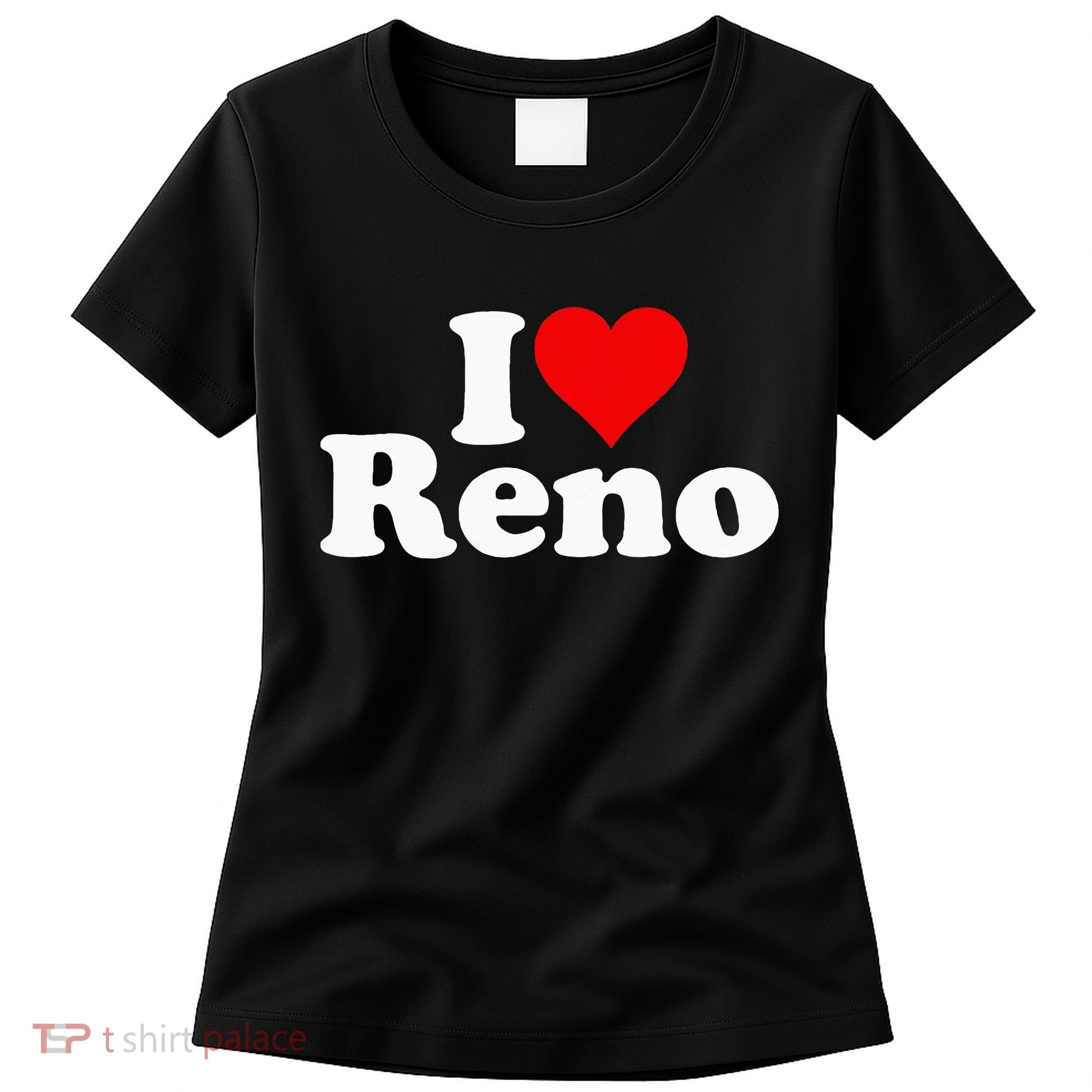 I Love Heart Reno Nevada Nv Women's T-Shirt
