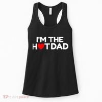 I Love Hot Dads I'm The Hot Dad Women's Tank Top thumb 0