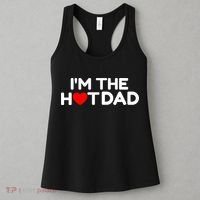 I Love Hot Dads I'm The Hot Dad Women's Tank Top thumb 3