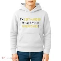 I’M Left Handed Whats Your Superpower Kids Hoodie thumb 4
