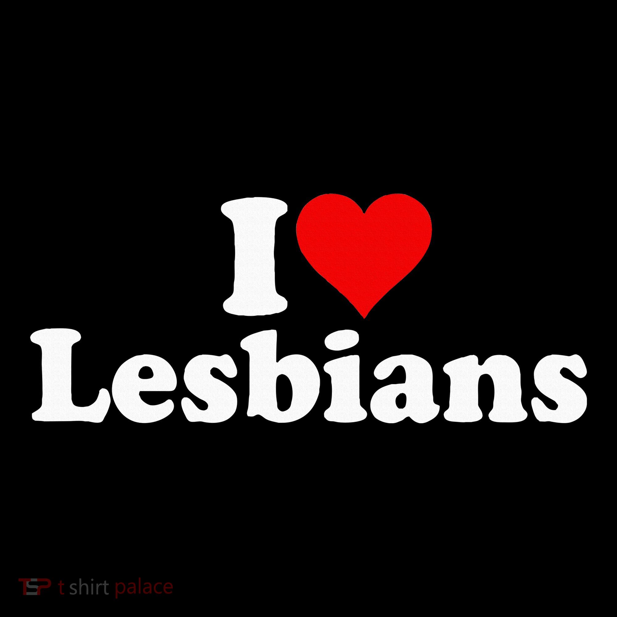 I Love Heart Lesbians Long Sleeve Shirt