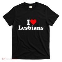 I Love Heart Lesbians T-Shirt thumb 0