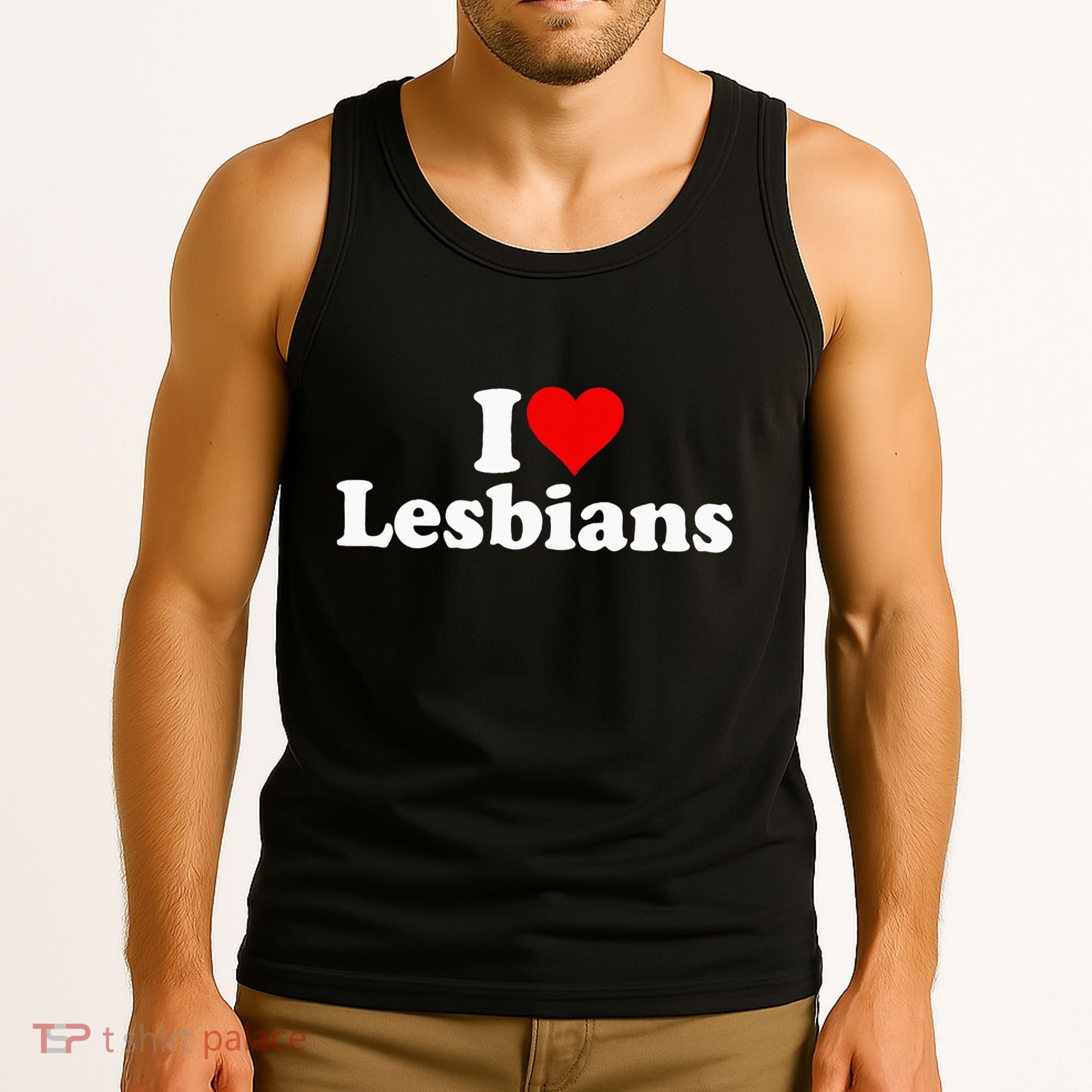 I Love Heart Lesbians Tank Top