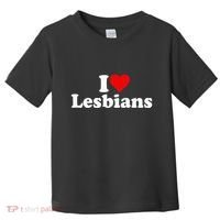 I Love Heart Lesbians Toddler T-Shirt thumb 0