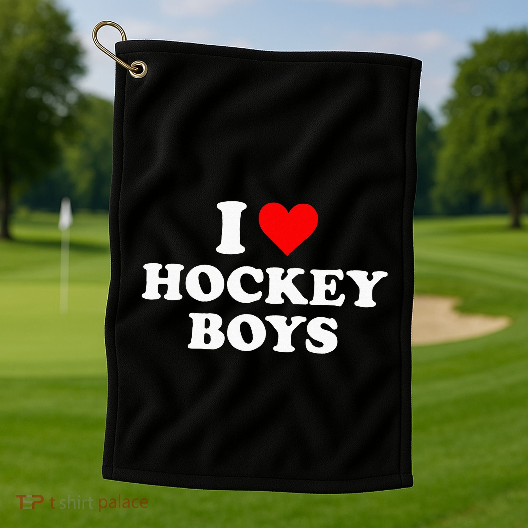 I Love Hockey B.O.Y.S Golf Towel