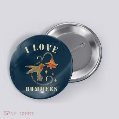 I Love Hummers Awesome Hummingbird Lover Button