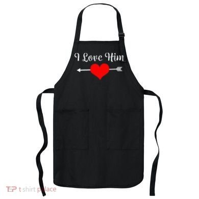 I Love Him For Couples Matching Sets Apron