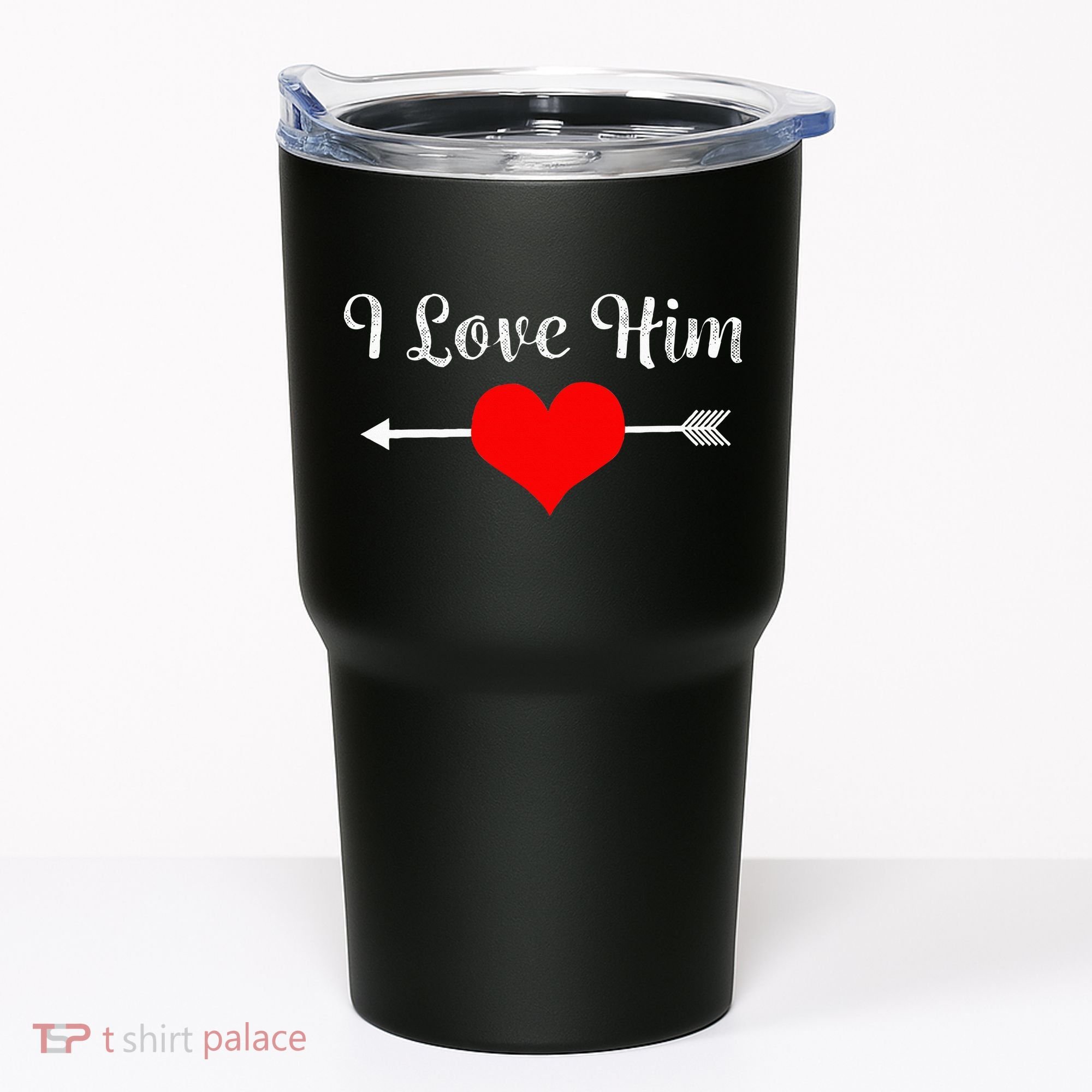 I Love Him For Couples Matching Sets Tumbler