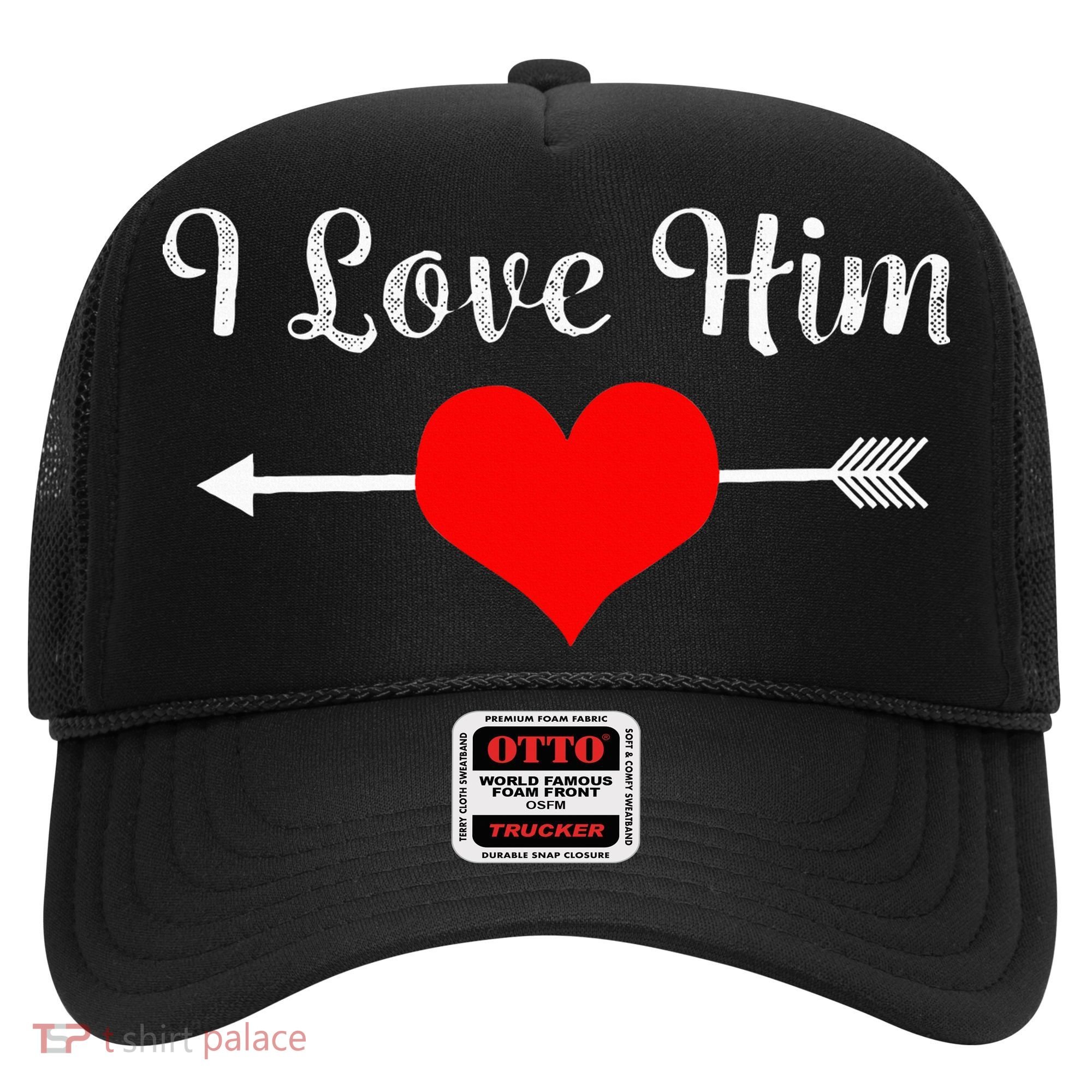I Love Him For Couples Matching Sets Hat