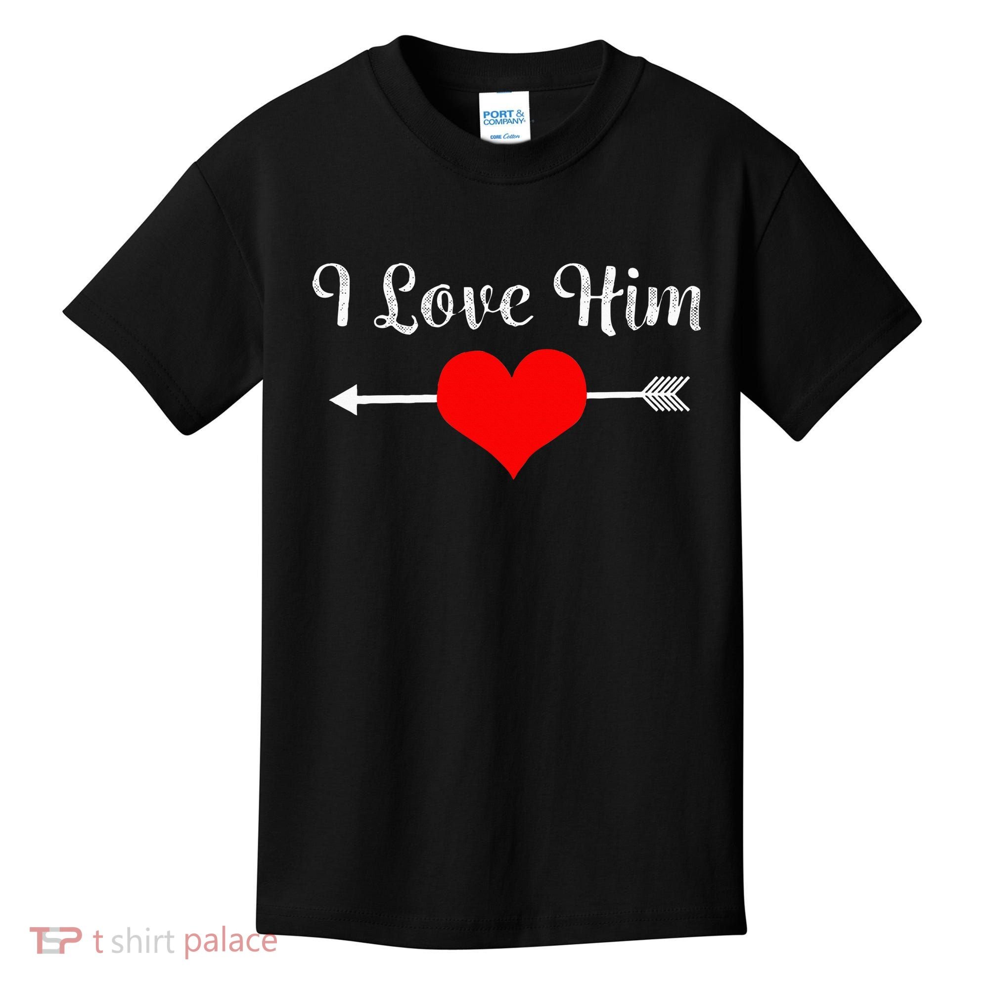 I Love Him For Couples Matching Sets Kids T-Shirt
