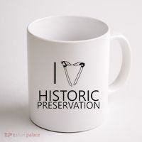 I Love Historic Preservation Coffee Mug thumb 1
