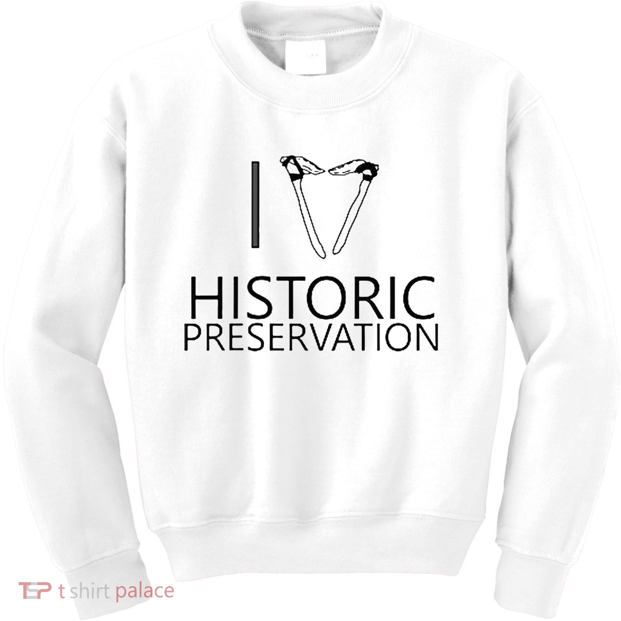 I Love Historic Preservation Kids Sweatshirt