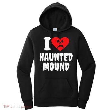 I Love Haunted Mound Women's Hoodie