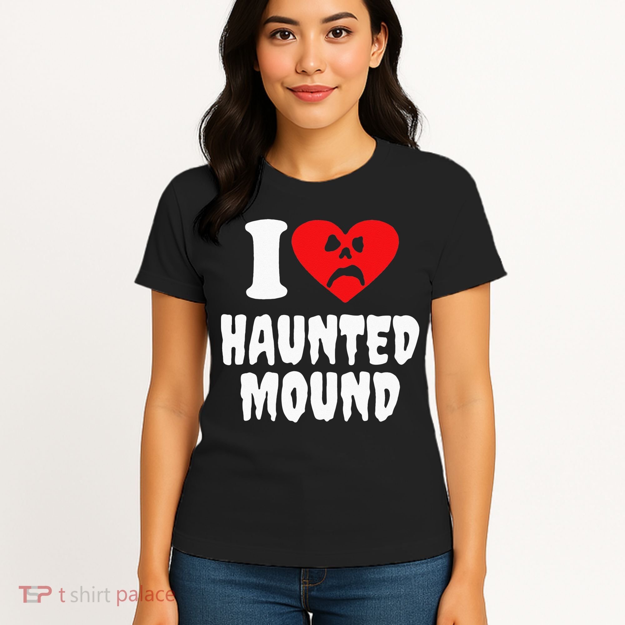 I Love Haunted Mound Women's T-Shirt